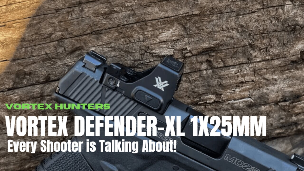 Vortex Defender-XL 1x25mm The Red Dot Sight Every Shooter is Talking About!