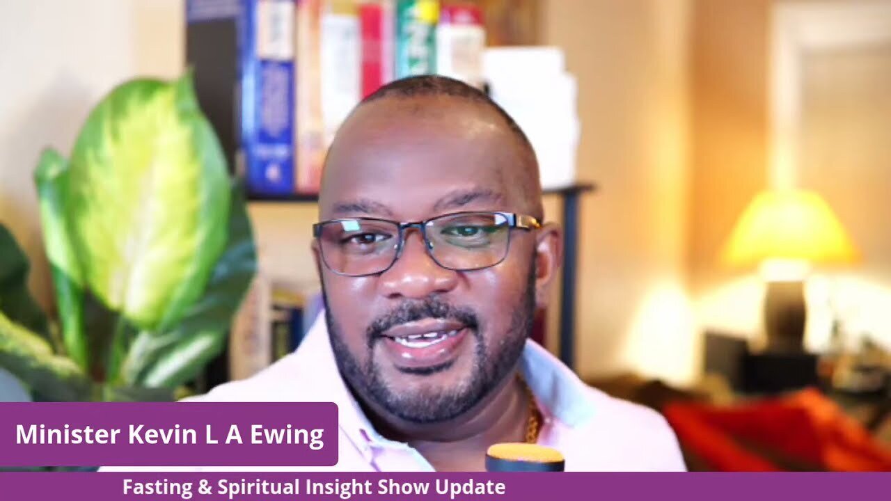 Fasting & Spiritual Insight Show Update