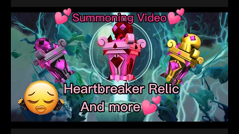 Skullgirls Mobile Summoning:Opening the Heartbreaker Relic and More💕