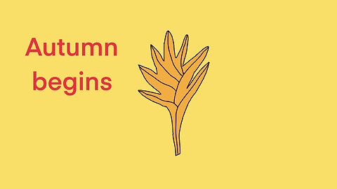 Autumn begins