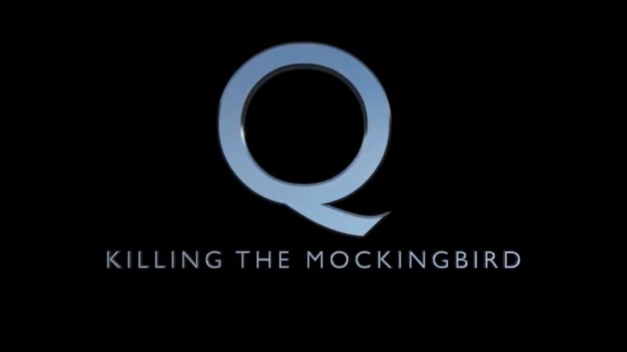 Q - Killing The Mockingbird, by Joe M.