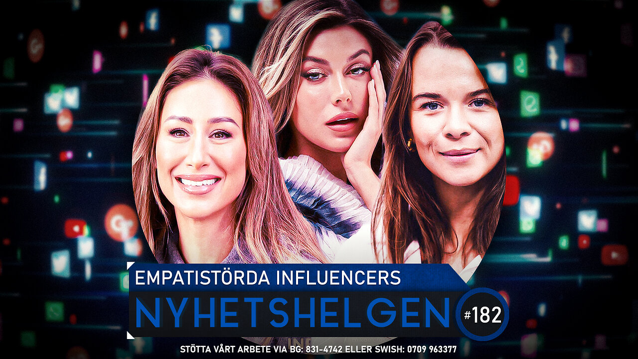 Nyhetshelgen 182 - Empatistörda influencers, USA-val, folkliga protester