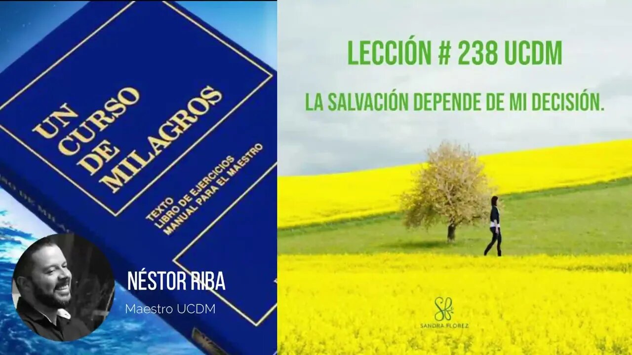 Lección 238 de Un Curso de Milagros