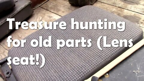 Treasure hunting for old parts (Lens seat!)