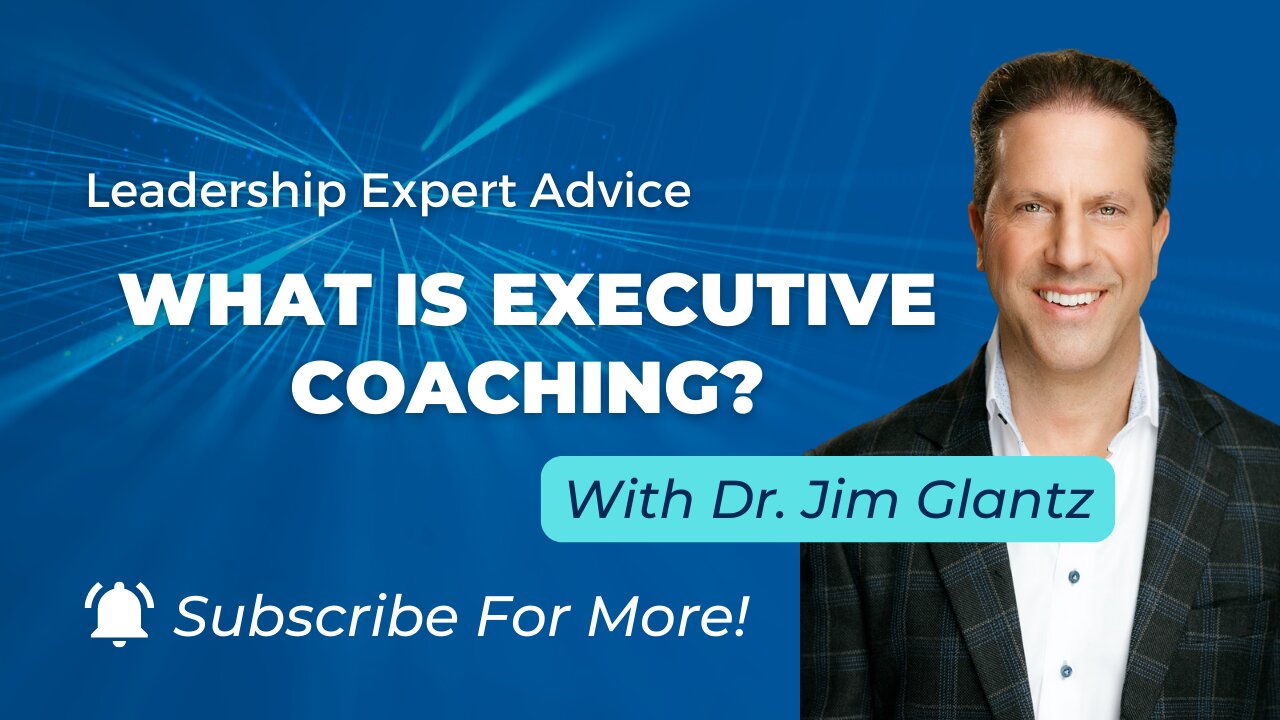 What is Executive Coaching?