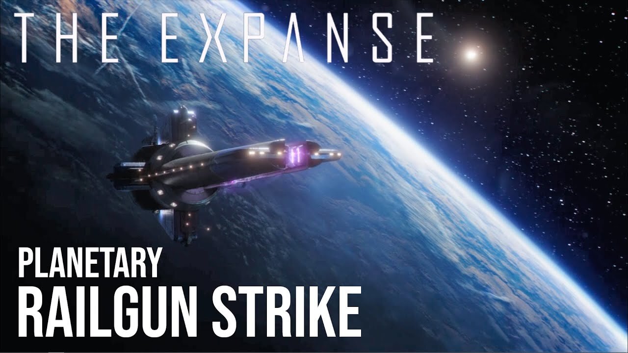 The Expanse - Planetary Railgun Strike