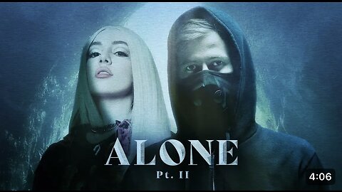 Alan walker & Ava Max - Alone, Pt.ll