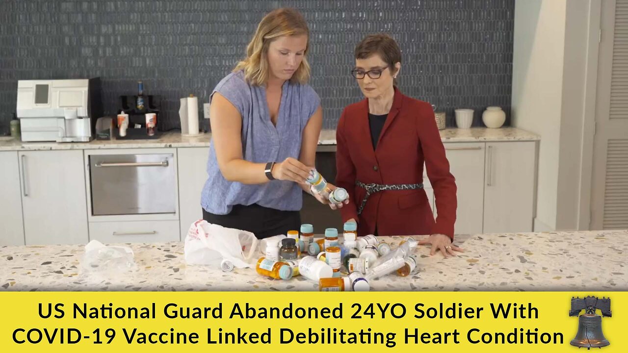 US National Guard Abandoned 24YO Soldier With COVID-19 Vaccine Linked Debilitating Heart Condition