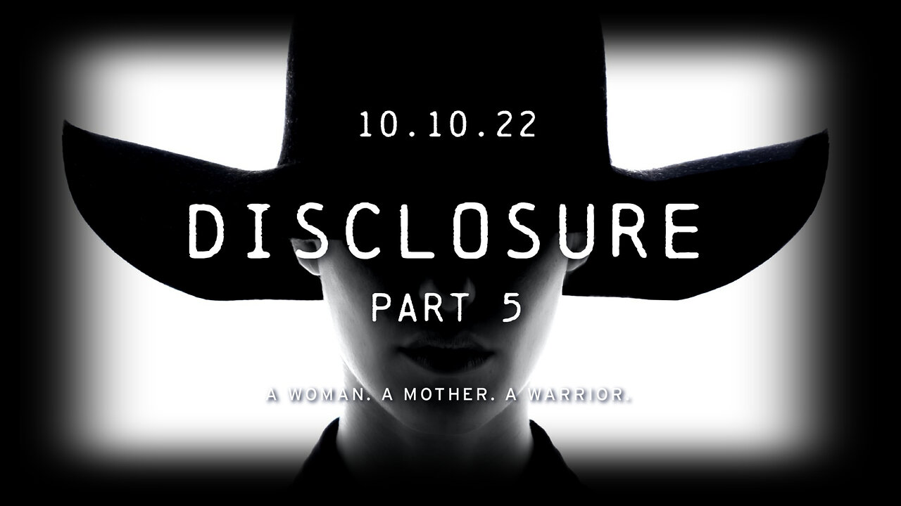 Disclosure [part 5] An Interview With "Black Widow"