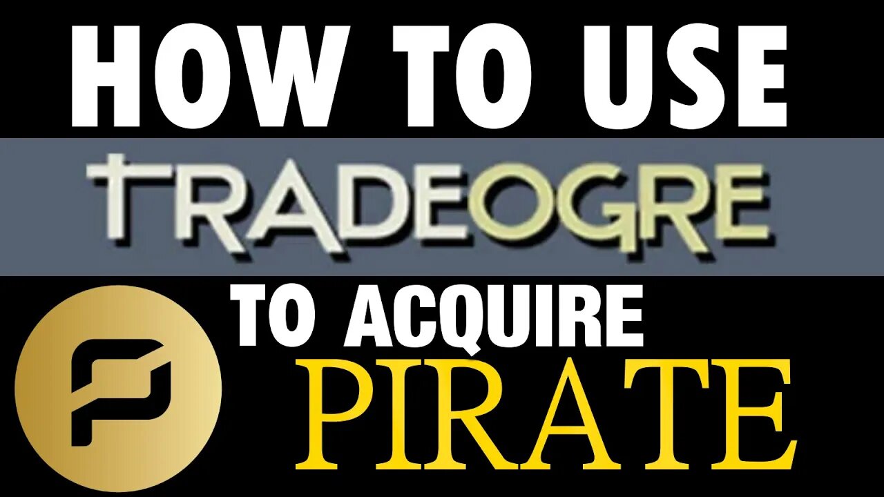 How To Use TradeOgre to Acquire Pirate Chain (ARRR) or XMR etc. #crypto