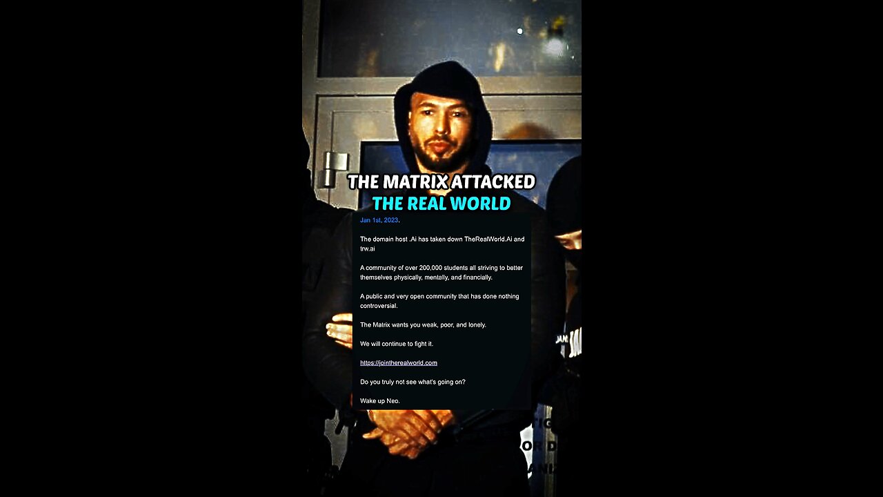 The matrix attacked Andrew Tate's The Real World
