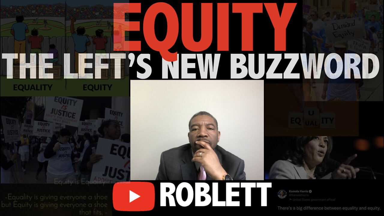 EQUITY: The Left's New Buzzword : S2E1