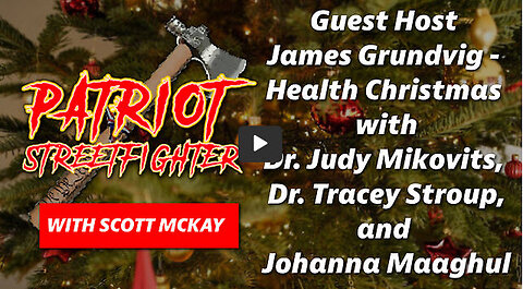 Health Christmas with Dr. Judy Mikovits, Dr. Tracey Stroup, and Johanna Maaghul | 12/23/22 PSF