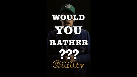 Conn.TV 11.20.21: Would You Rather