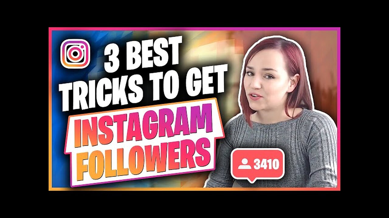 3 Best Tricks to get Instagram Followers