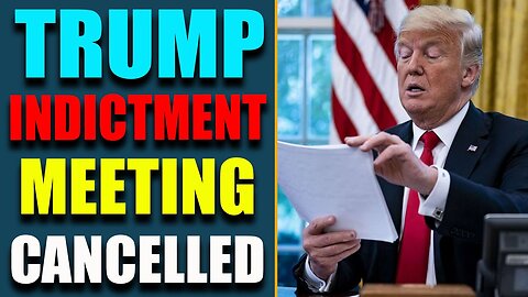 TRUMP INDICTMENT MEETING CANCELLED! A DIRE WARNING ON POLITICAL JUST REVEALED!
