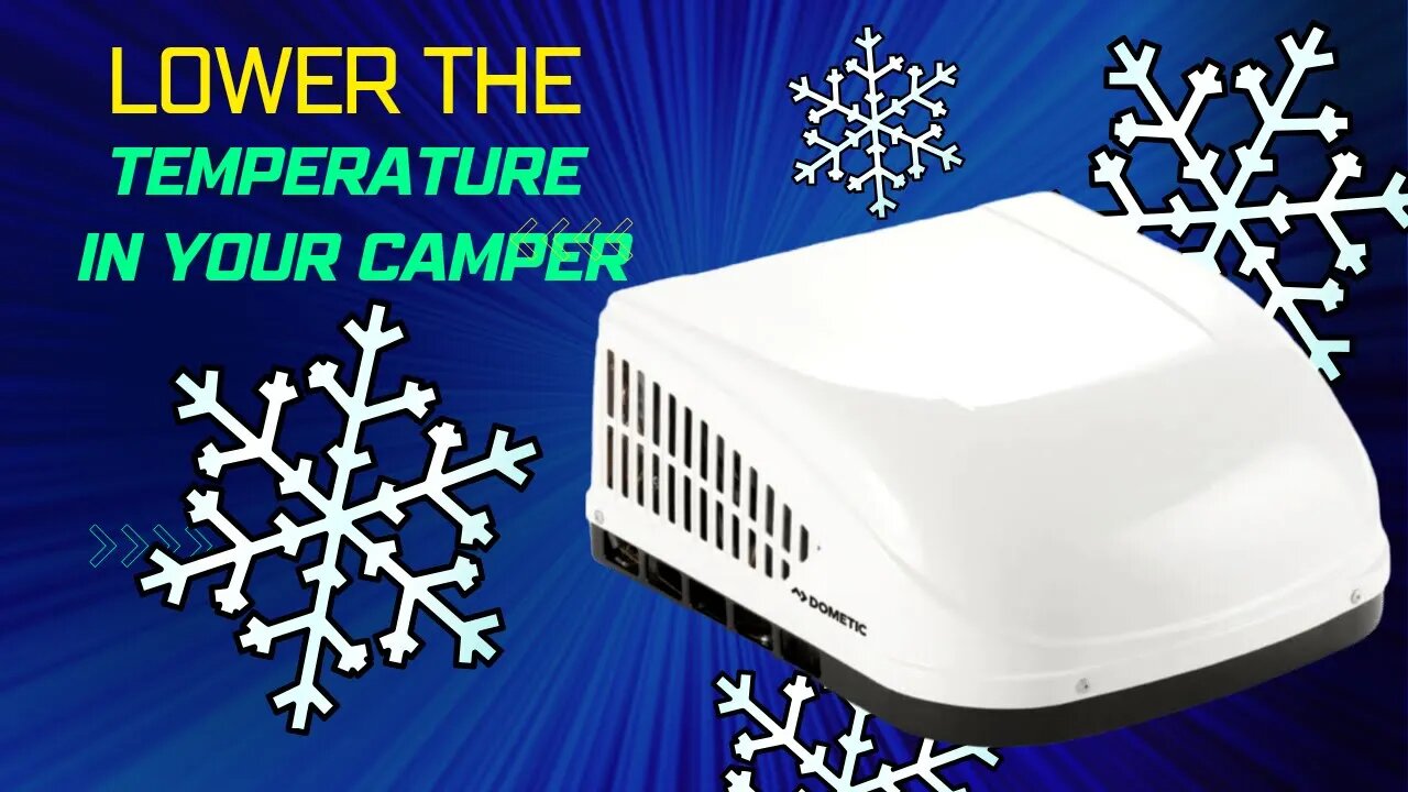 Camper Air Conditioner Hack: Make Your Camper A/C Colder