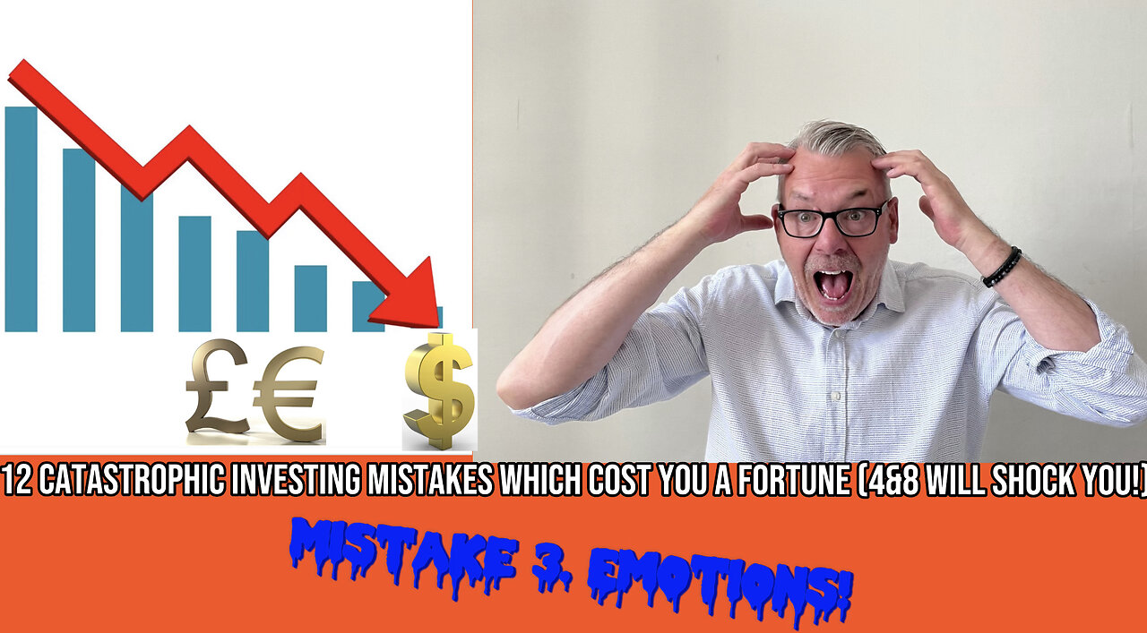 12 Catastrophic Mistakes Investor’s make which Cost YOU a Fortune. Mistake 3. Emotions