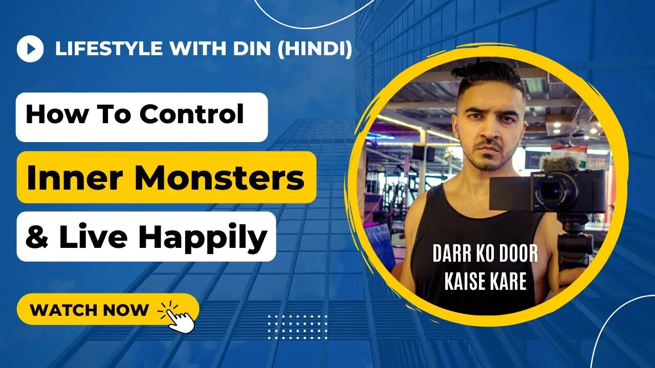 Man ke dar ko kaise dur karen | Taming Inner Monsters | Vlog Dehradun India |