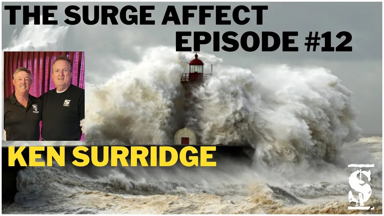 Guest Ken Surridge Episode # 12
