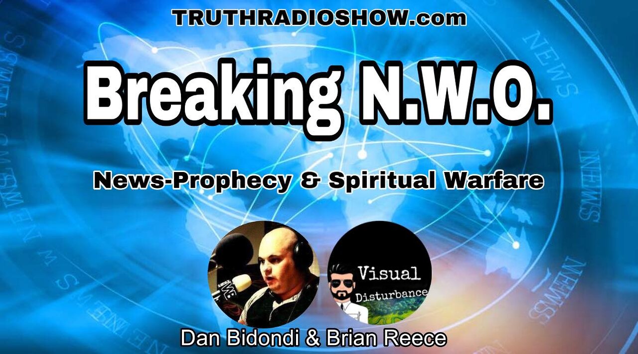 Breaking N.W.O. News, Prophecy & Spiritual Warfare (ep3) LIVE: 9pm est