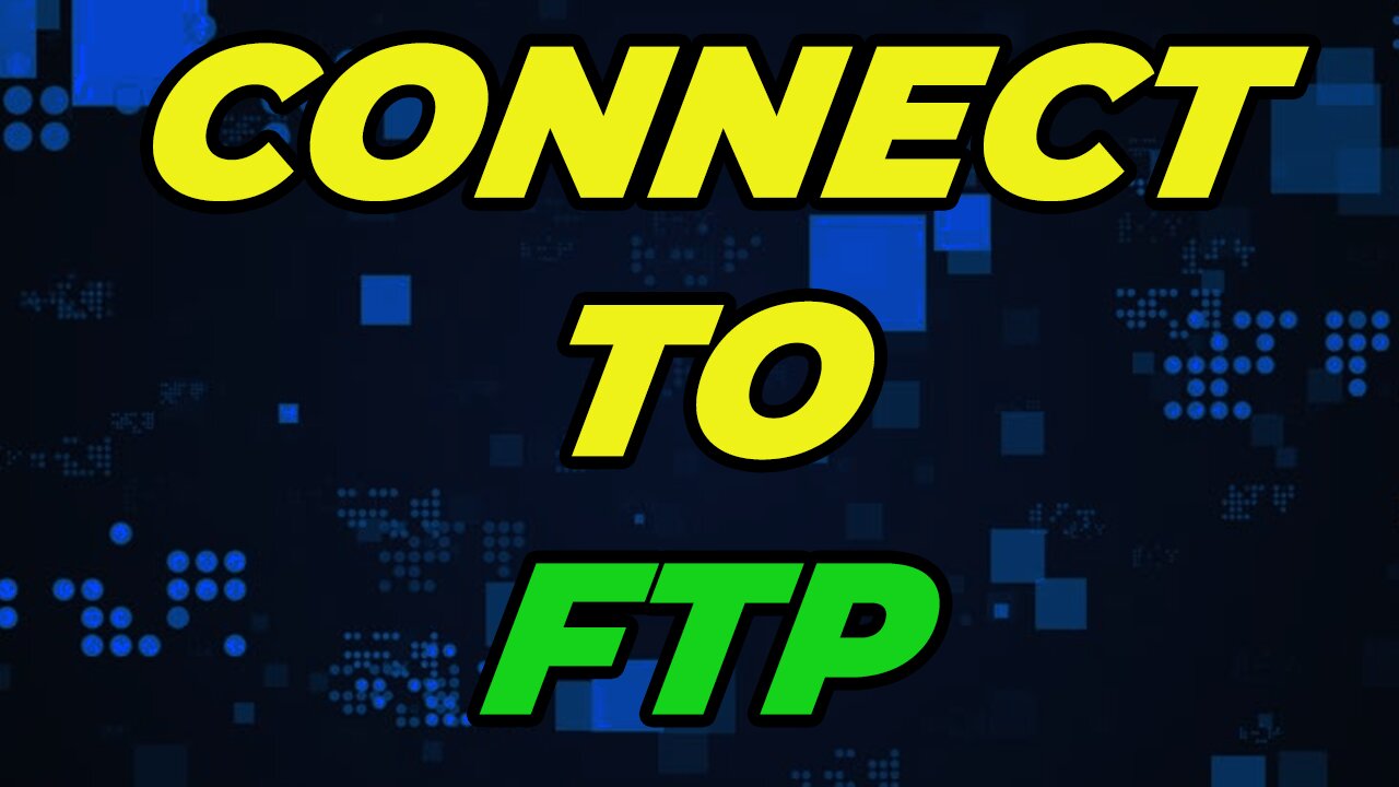 How To Connect To FTP Server - Windows & Linux