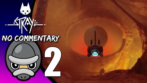 Part 2 // [No Commentary] Stray - PS5 Gameplay