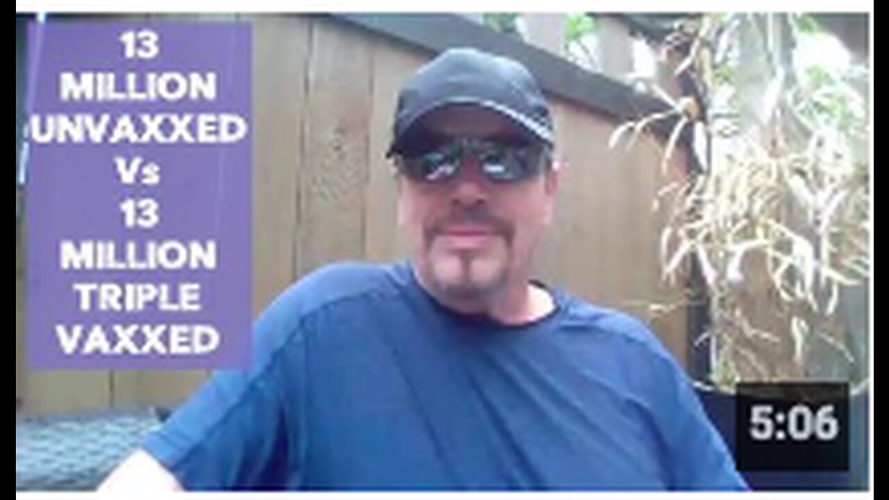 13 MILLION UNVAXXED Vs 13 MILLION TRIPLE VAXXED