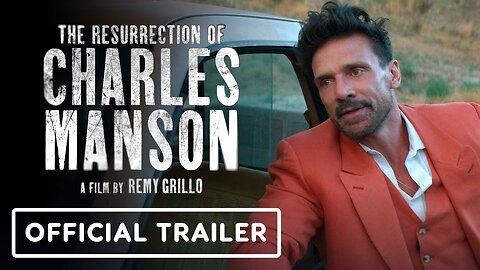 The Resurrection Of Charles Manson - Official Trailer