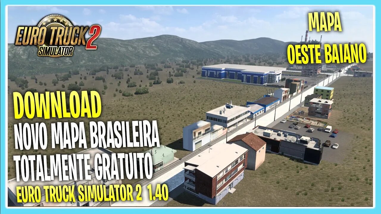 NOVO MAPA BRASILEIRO GRÁTIS EURO TRUCK SIMULATOR 2 VERSÃO 1.40