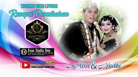 wedding liputan mira & yudhi