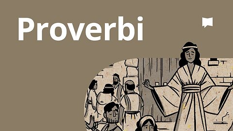 IL LIBRO DEI PROVERBI RIASSUNTO