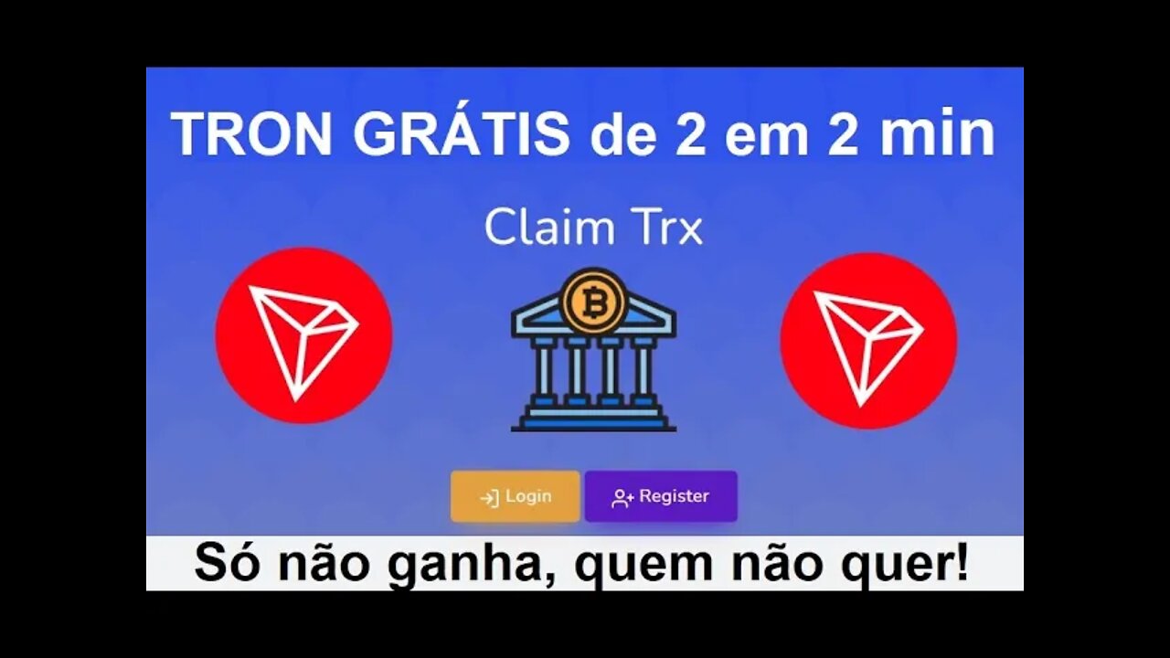 💥TRON TRX GRÁTIS! Só não ganha, quem não quer!💥