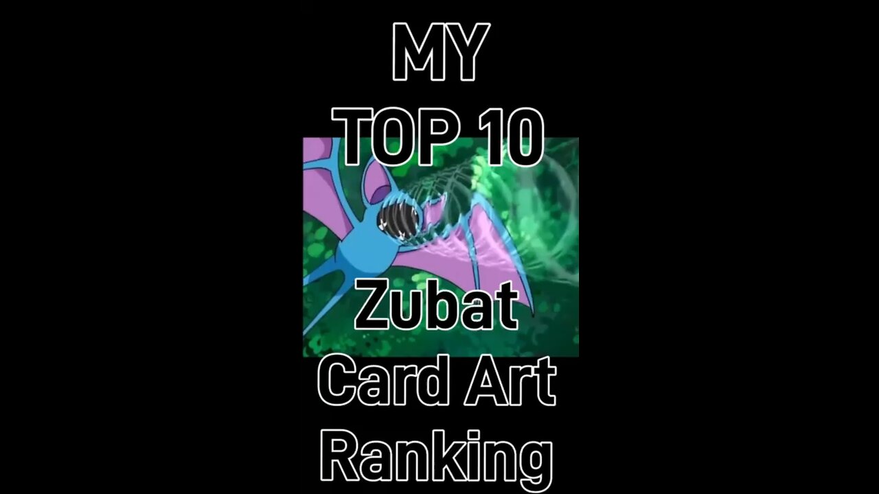 My Top 10 Zubat Cart Art Rankings!