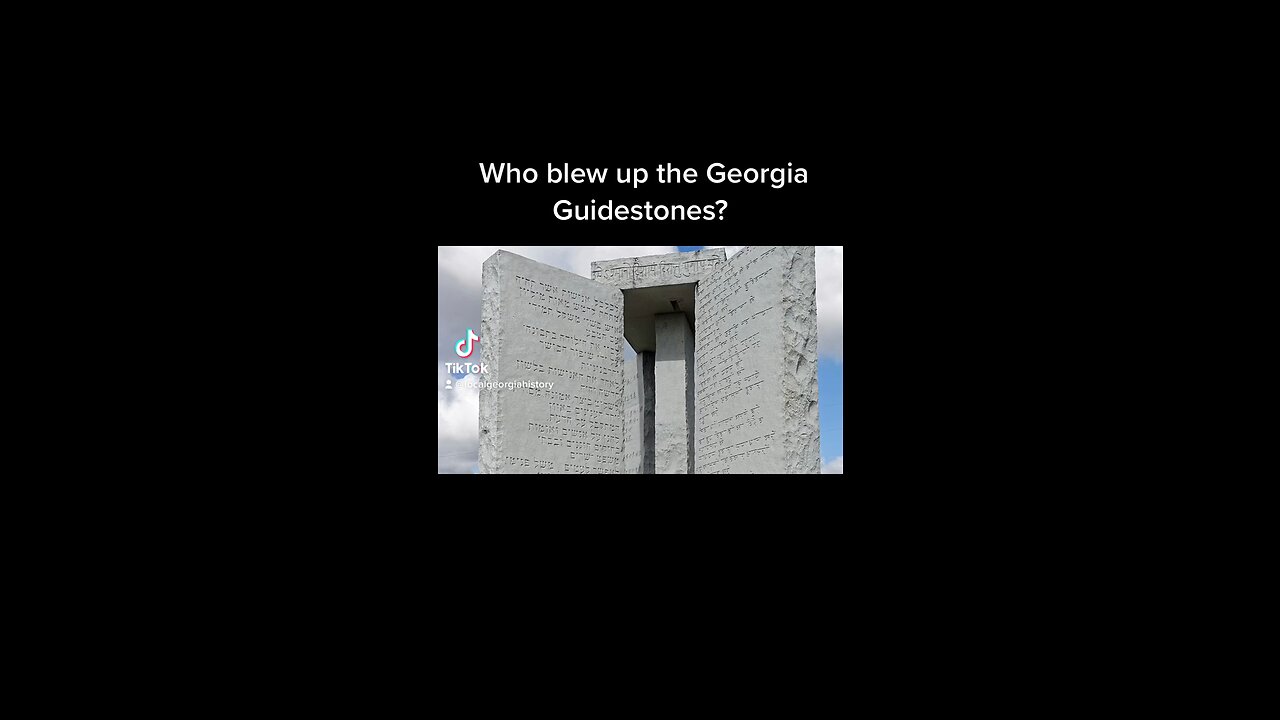 Who blew up the Georgia Guidestones￼