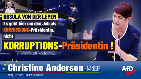 Ursula von der Leyen: KORRUPTIONS-Präsidentin oder Kommissions-Präsidentin?