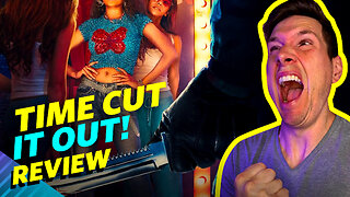 Time Cut Movie Review + Spoiler Rant!