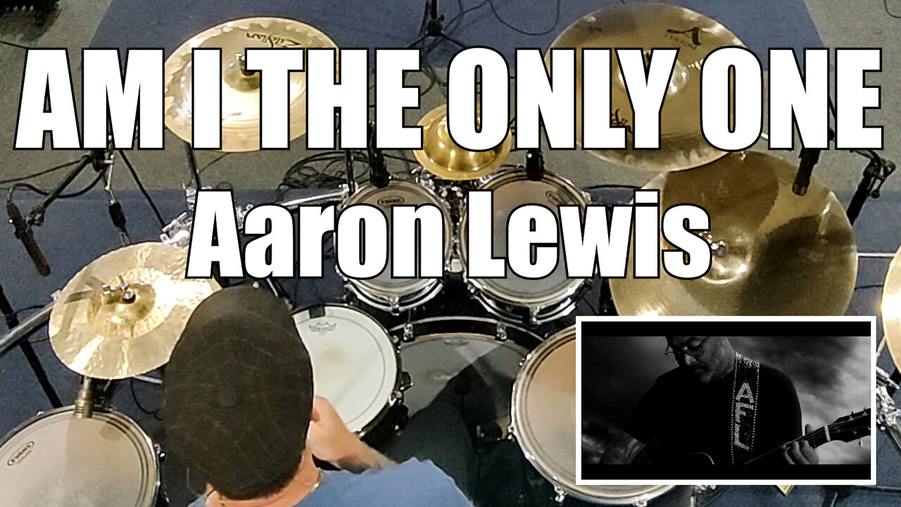 Aaron Lewis - Am I The Only One (With Drums)