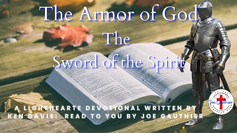 The Armor of God - The Sword of the Spirit