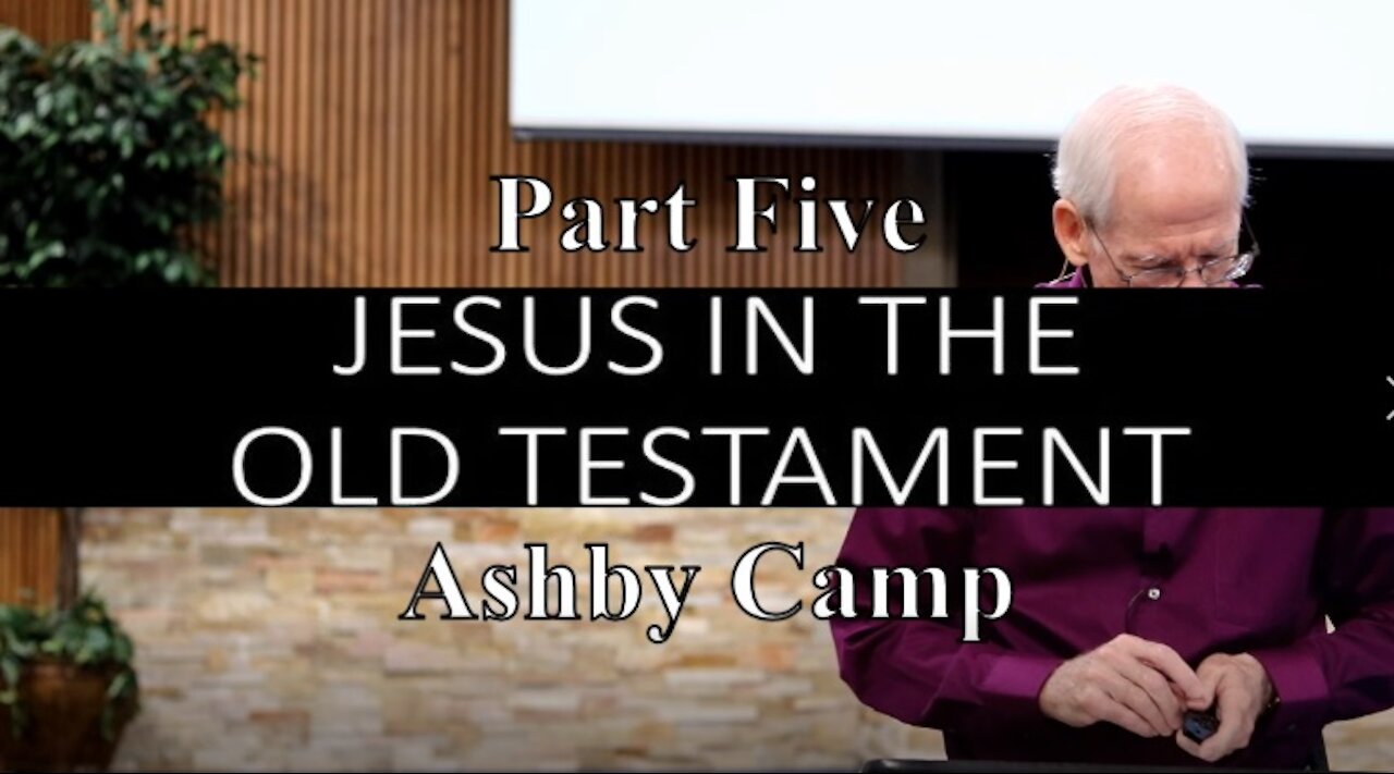 Jesus in the Old Testament part 5