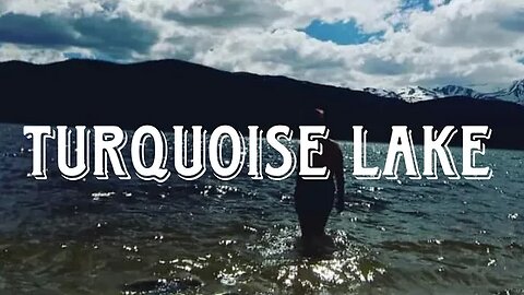 Turquoise Lake