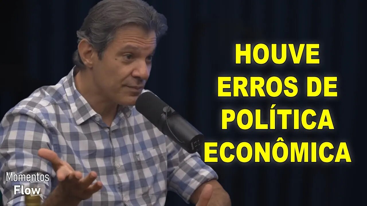 ERROS DA DILMA E DO PT - FERNANDO HADDAD | MOMENTOS FLOW