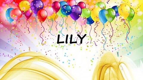 Happy Birthday to Lily - Birthday Wish From Birthday Bash