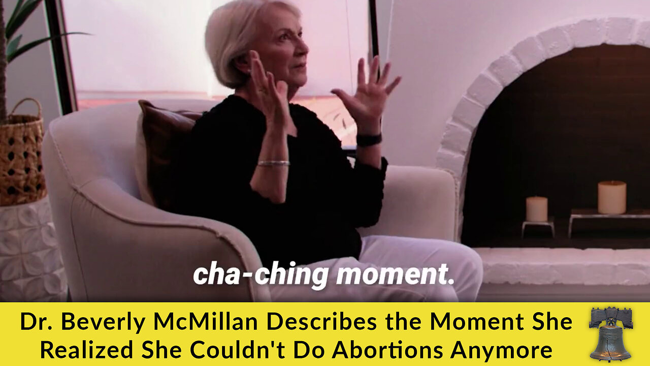 Dr. Beverly McMillan Describes the Moment She Realized She Couldn't Do Abortions Anymore