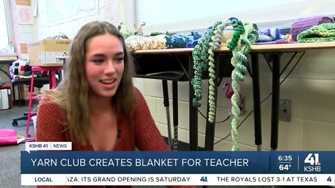 Yarn Club creates blanket for teacher