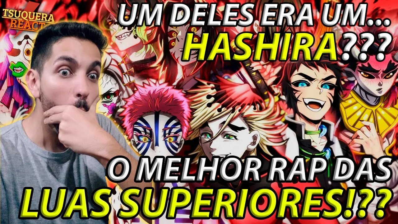 [UM DELES ERA HASHIRA?] REACT Rap dos Luas Superiores (Demon Slayer) - OS ONIS RANK S | (Prod. NFXL)