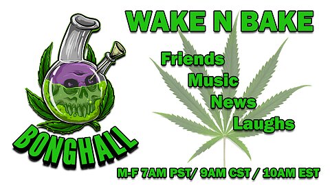 What is keeping Bong Up Late At Night! #2