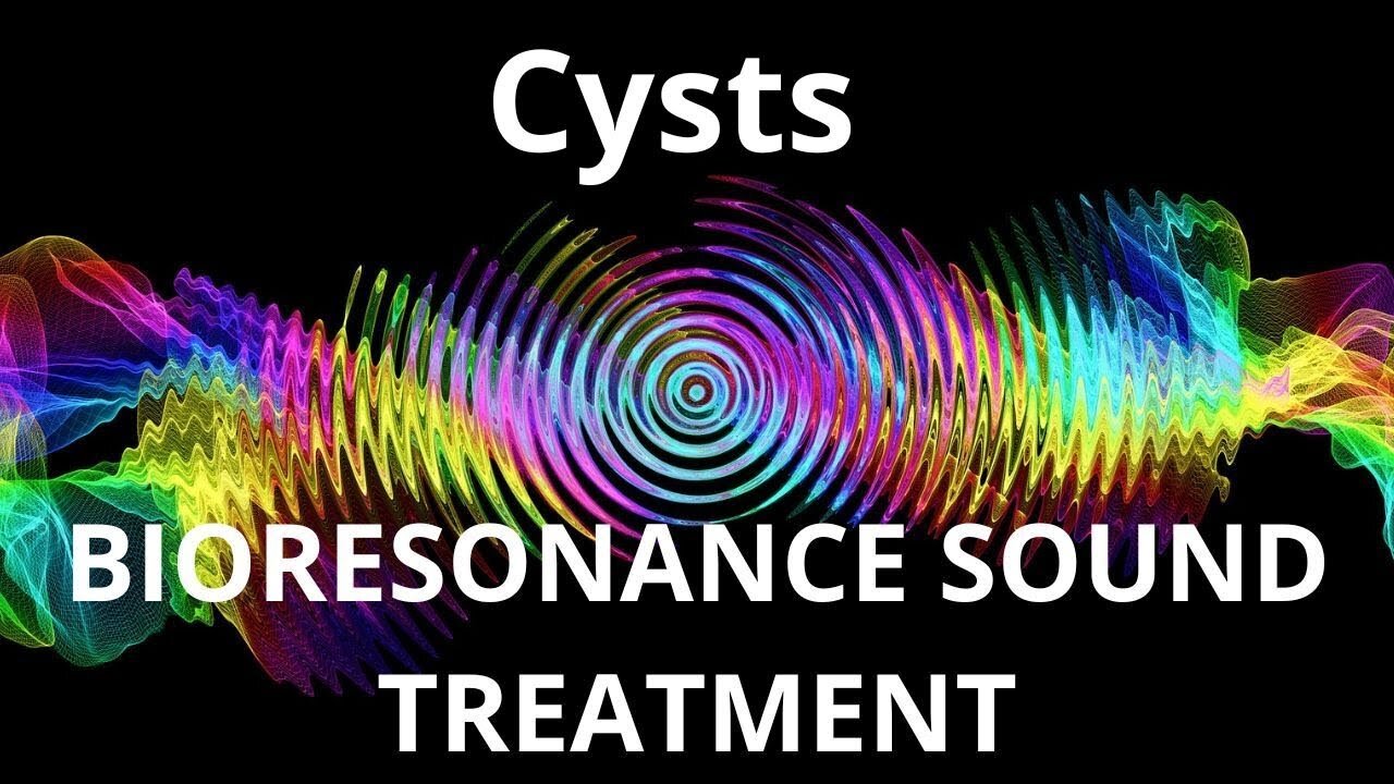 Cysts _ Sound therapy session _ Sounds of nature