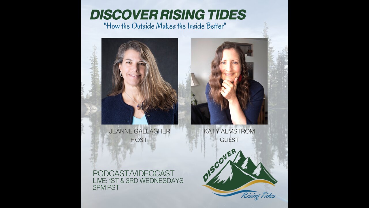 Discover Rising Tides with Katy Almstrom