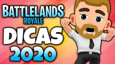 Dicas para o Battlelands Royale em 2020